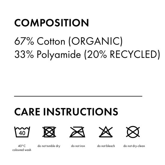 Samenstelling: 67% Katoen (biologisch), 33% Polyamide (20% gerecycled). Wasinstructies: 40 graden gekleurde was, niet in de droger, niet strijken, niet bleken, niet chemisch reinigen.