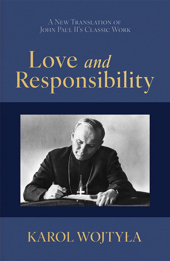 Love and Responsibility