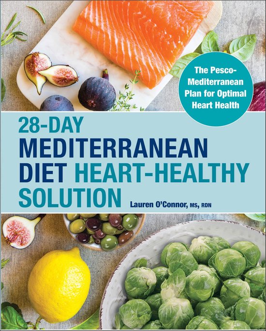 28-Day Mediterranean Diet Heart-Healthy Solution - cover