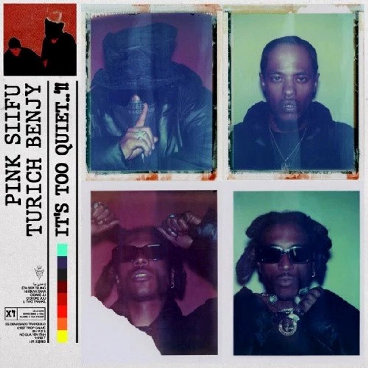 Pink Siifu & Turich Benhy - It's Too Quiet..!! (2 LP)