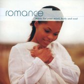 Romance: Music for Your Mindbody & Soul