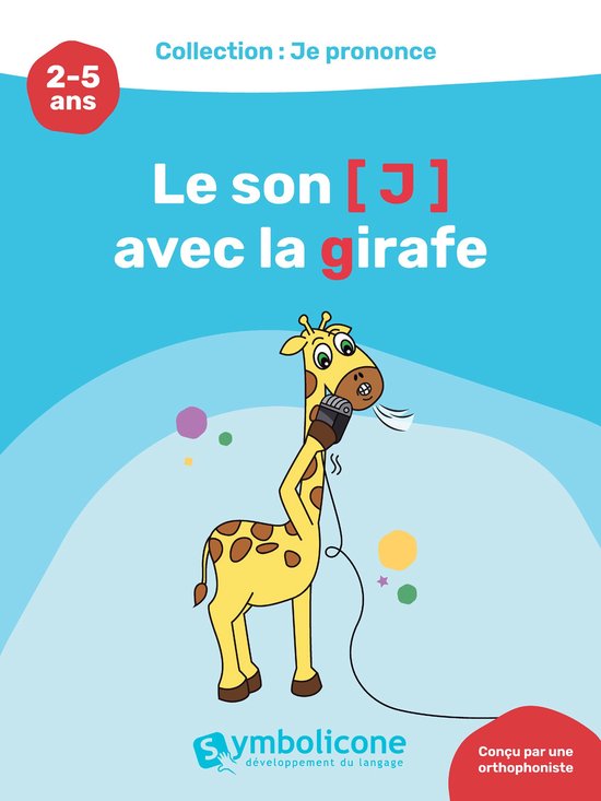 Je prononce le son [j] avec la girafe - cover