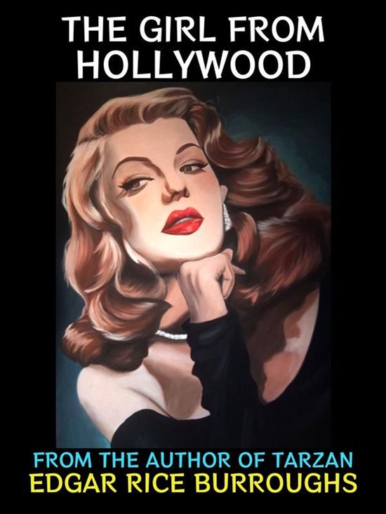 Edgar Rice Burroughs Collection 15 - The Girl from Hollywood - cover