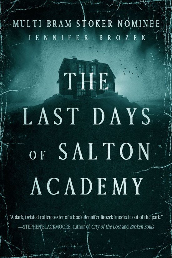 The Last Days of Salton Academy - cover