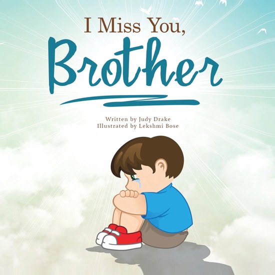 I Miss You, Brother - cover