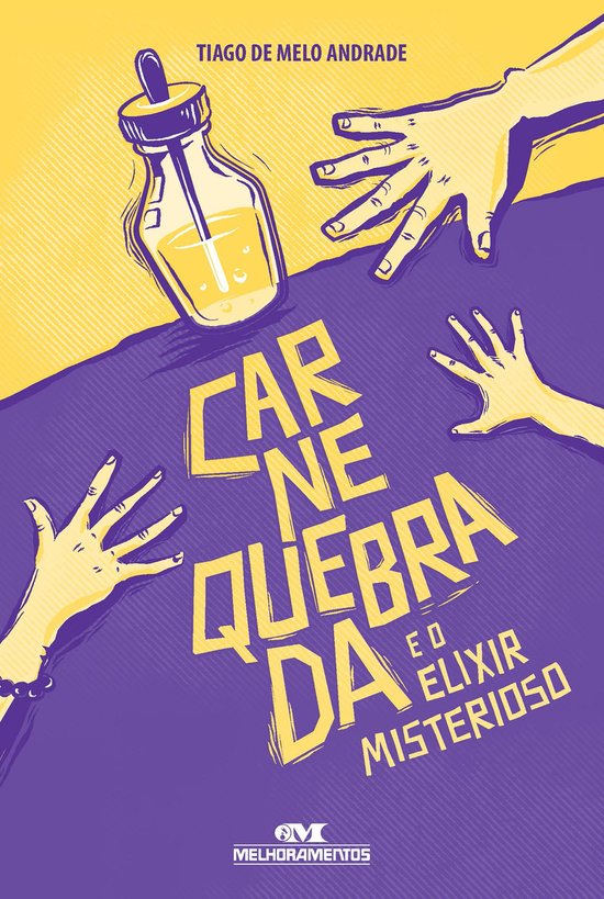 Carne quebrada e o elixir misterioso - cover