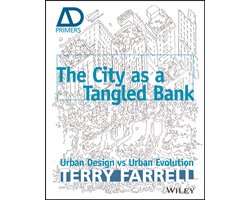 Architectural Design Primer - The City As A Tangled Bank