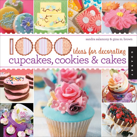 1000 Series - 1000 Ideas for Decorating Cupcakes, Cookies &  ... - cover