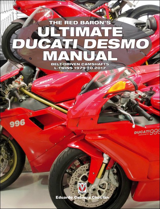 The Red Baron's Ultimate Ducati Desmo Manual - cover