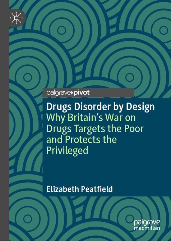 Law and Criminology (R0) - Drugs Disorder by Design - cover