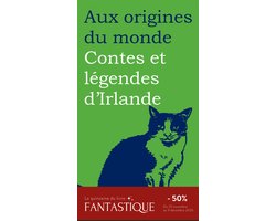 Flies / Aux origines du monde - Contes et légendes d'Irlande
