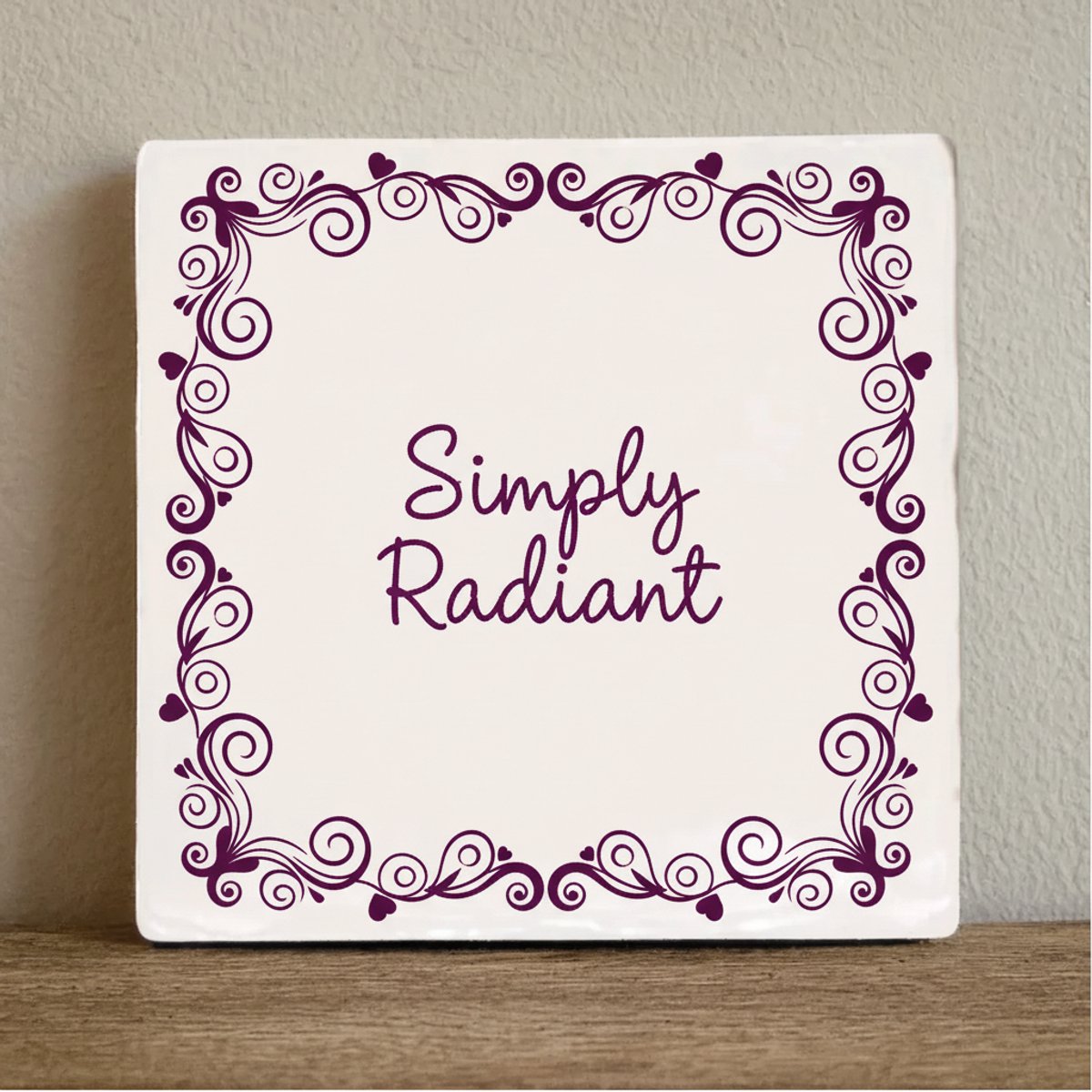 Nevolis Simply Radiant Inspirerende Tekst Decoratieve Tegel – Elegante Bloemen Wanddecoratie – 15 x 15 cm Multi Color