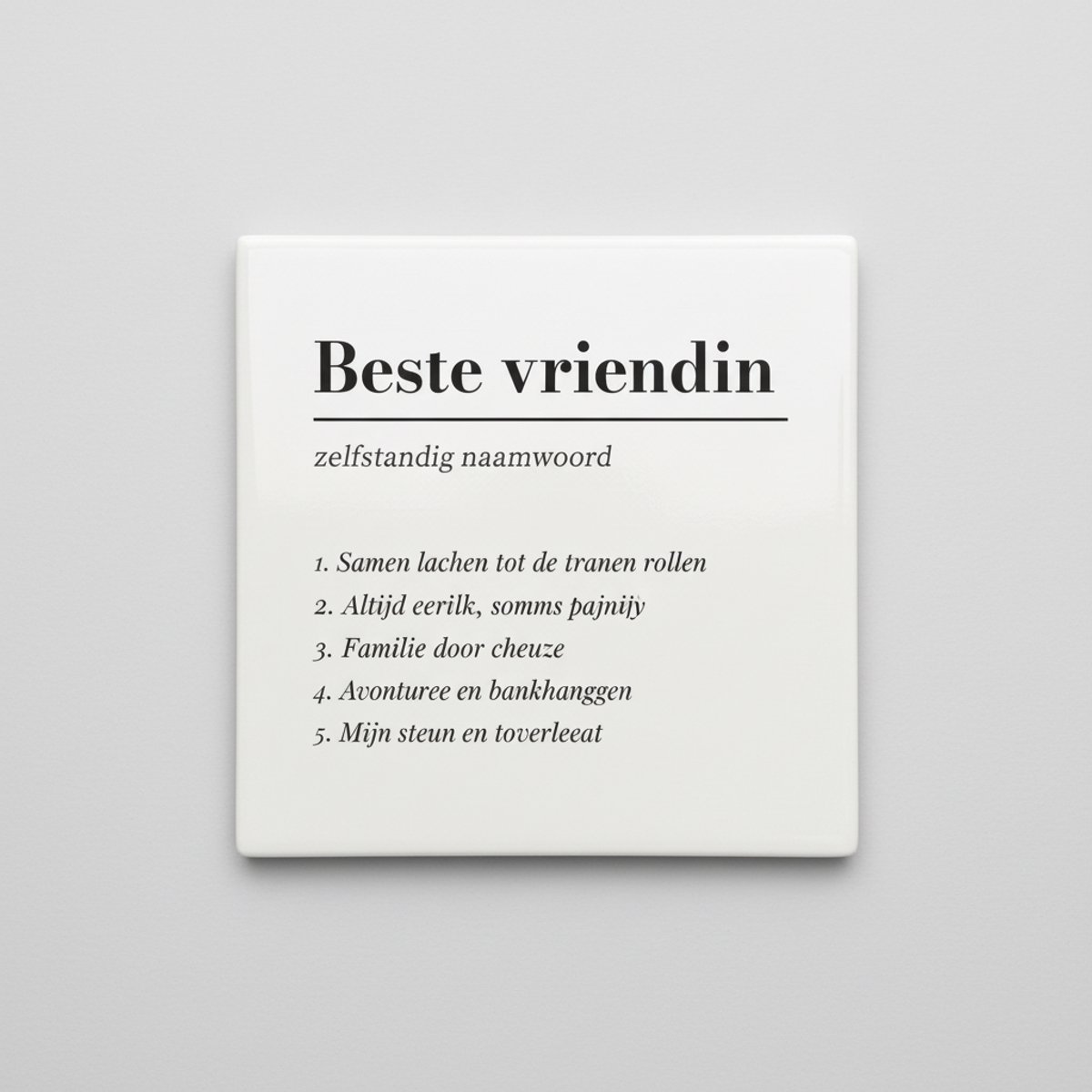 Nevolis Keramieken Tegel 15×15 cm – “Beste Vriendin” Definitie Tegel met Hartverwarmende & Grappige Vriendschapsbetekenis Multi Color