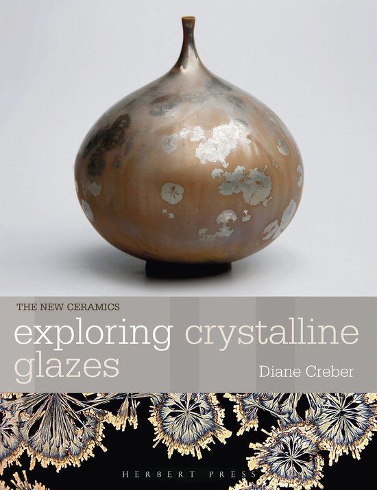 New Ceramics- Exploring Crystalline Glazes - cover