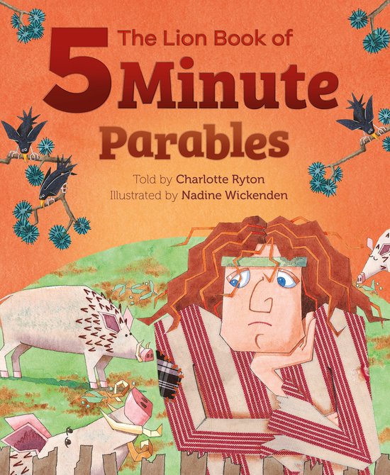 Boek 'The Lion Book of 5 Minute Parables' met illustraties van varkens en kraaien.
