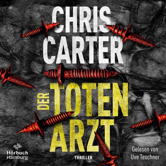 Der Totenarzt (Ein Hunter-und-Garcia-Thriller 13) - cover