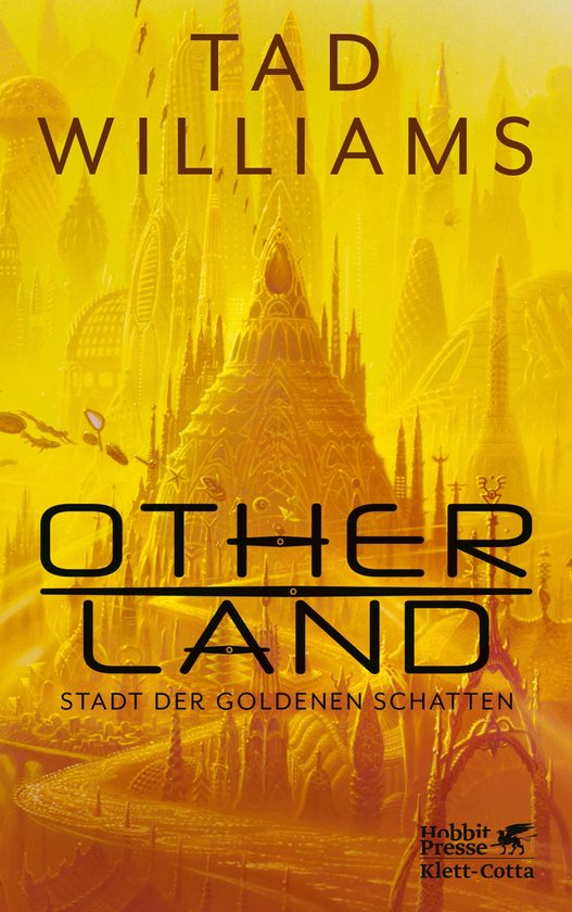 Boekomslag van "Otherland" van Tad Williams, met een gele, futuristische stad.