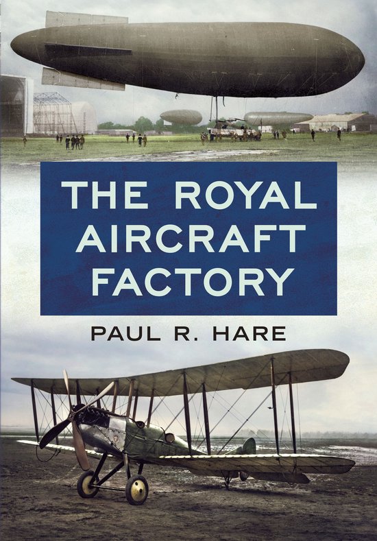 The Royal Aircraft Factory - cover