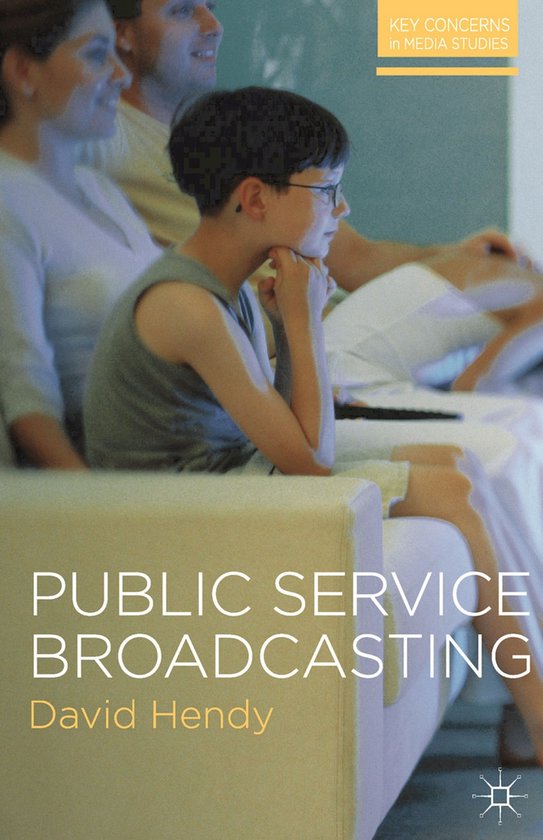 Key Concerns in Media Studies - Public Service Broadcasting - cover