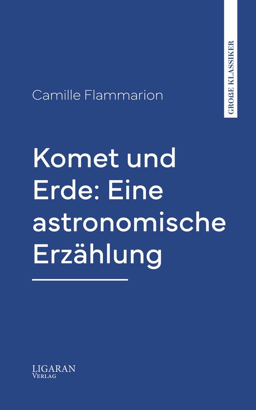 Komet und Erde: Eine astronomische Erzählung - cover