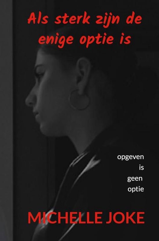 Als sterk zijn de enige optie is - cover