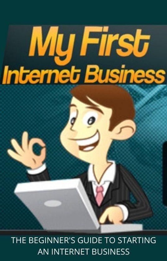 My First Internet Business - cover
