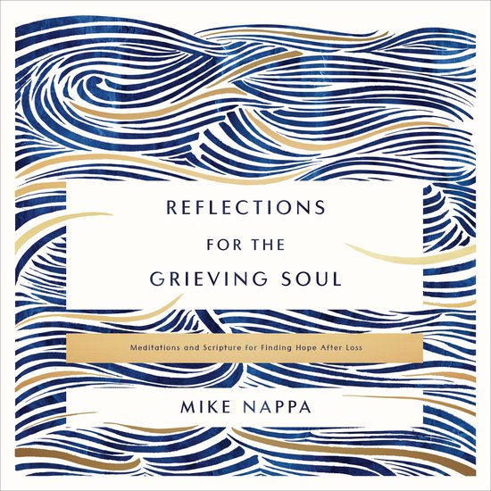 Reflections for the Grieving Soul - cover