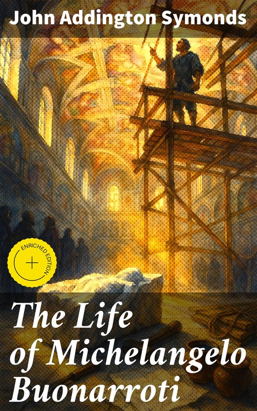 The Life of Michelangelo Buonarroti - cover