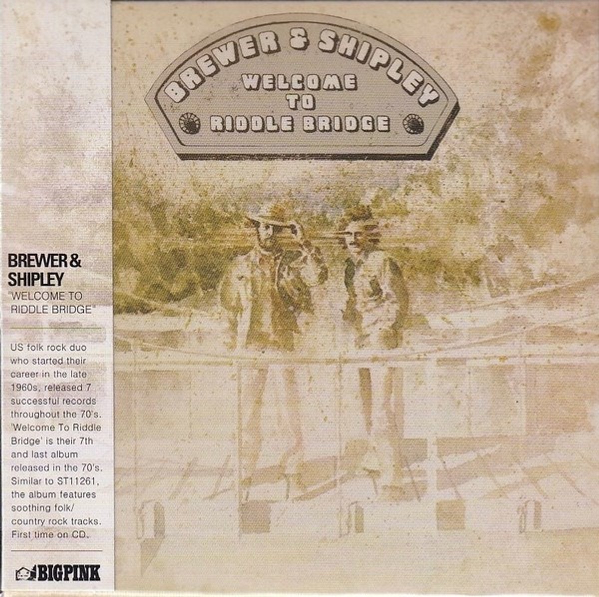Brewer & Shipley - Welcome To Riddle Bridge (CD)
