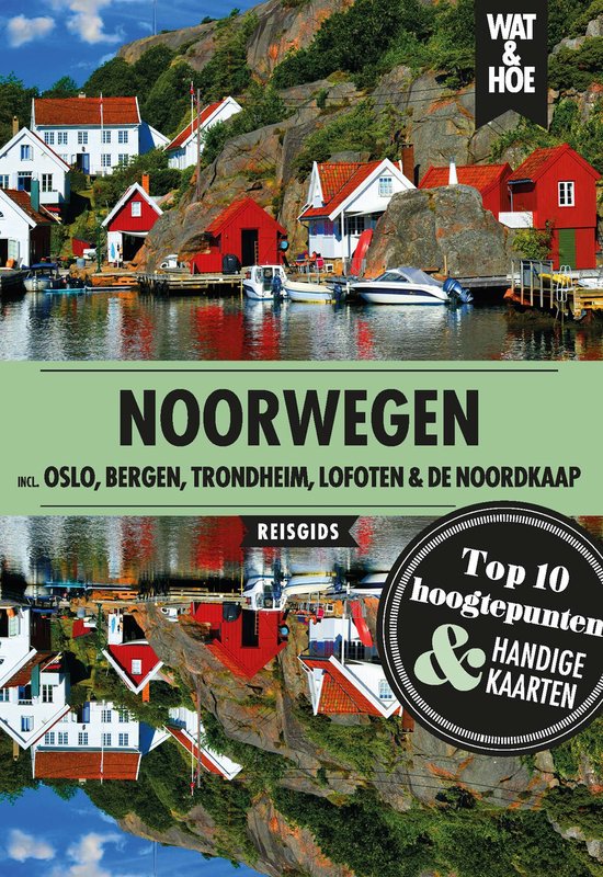 Wat & Hoe reisgids - Noorwegen - cover