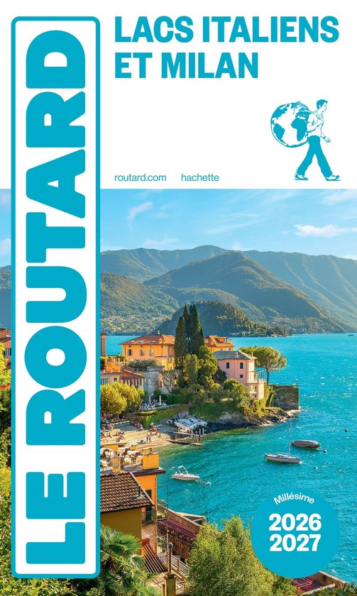 Guide du Routard Lacs Italiens et Milan 2026/27 - cover