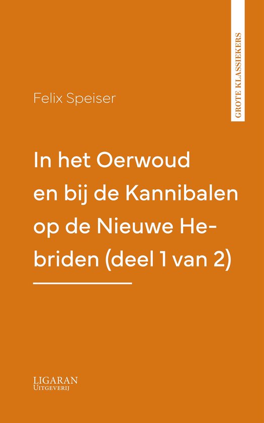 In het Oerwoud en bij de Kannibalen op de Nieuwe Hebriden (d ... - cover
