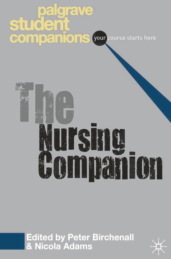 Bloomsbury Student Companions Series - The Nursing Companion - cover