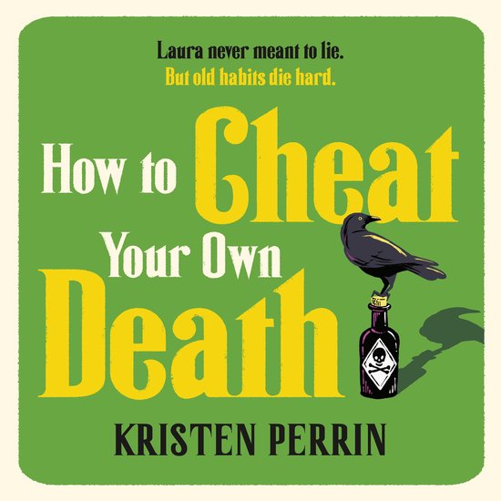 How to Cheat Your Own Death - cover