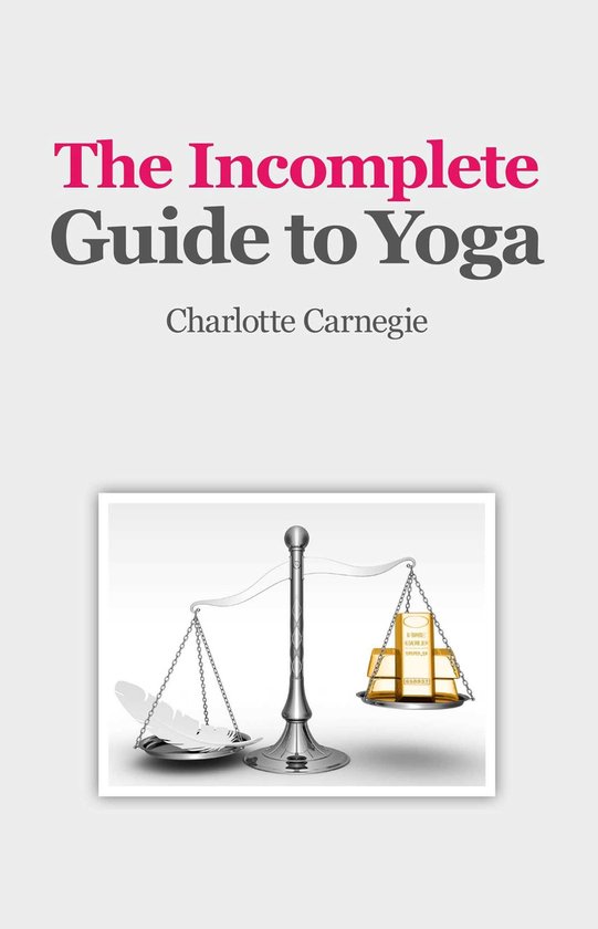 The Incomplete Guide to Yoga - cover