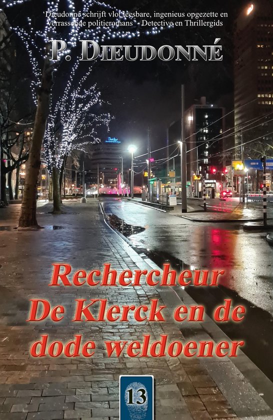 De Klerck 13 - Rechercheur De Klerck en de dode weldoener - cover