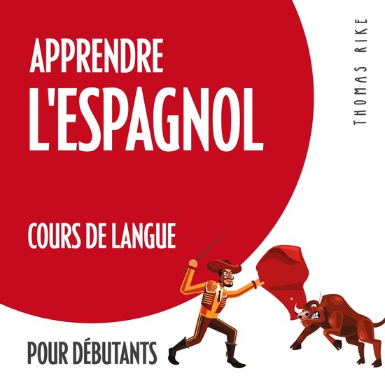 Apprendre l'espagnol (cours de langue pour débutants) - cover