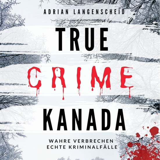 True Crime Kanada - cover
