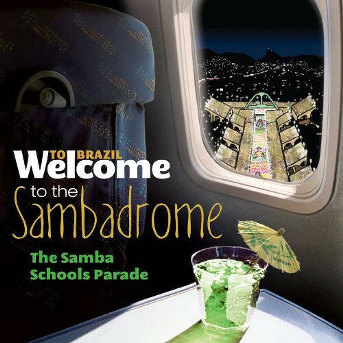 Welcome To the Sambadrome: The Samba Schools Parade