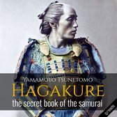 Samouraï en armure, avec le titre 'YAMAMOTO TSUNETOMO HAGAKURE the secret book of the samurai'.