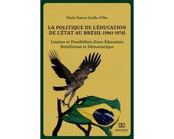 Omslag van La Politique de l'Éducation de l'État au Brésil (1961-1974)