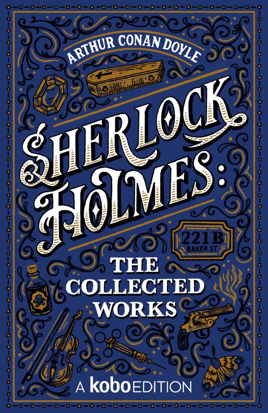 The Sherlock Holmes Collection presented by Kobo Editions -  ... - cover