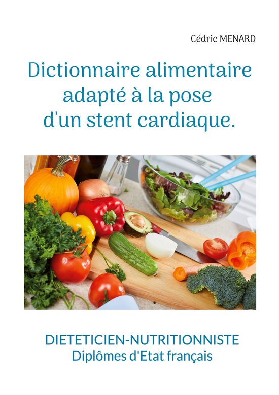 Savoir quoi manger tout simplement... - - Dictionnaire alime ... - cover