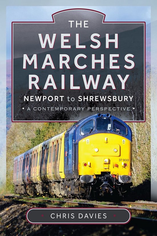 The Welsh Marches Railway - cover