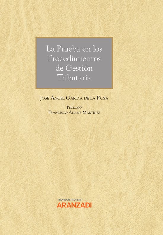 La Prueba en los Procedimientos de Gestión Tributaria - cover