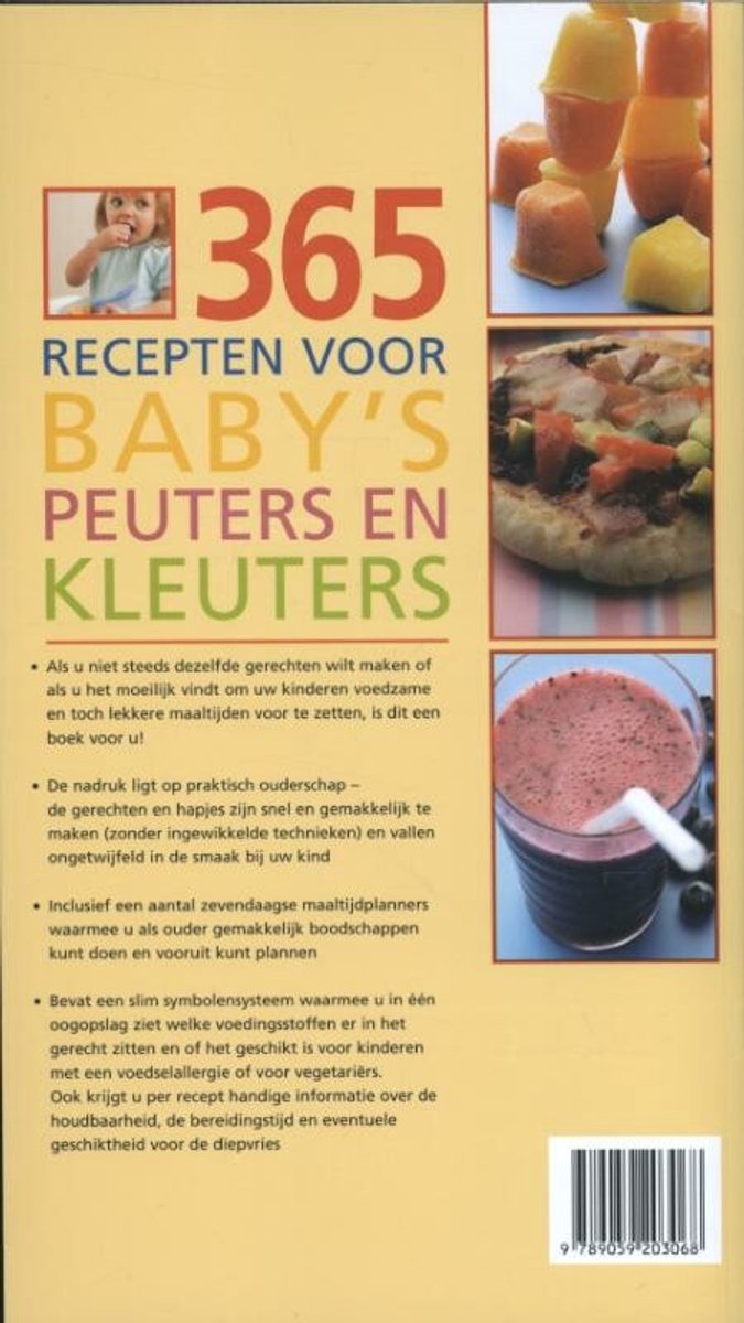 Boek met recepten voor baby's, peuters en kleuters. Toont op de achterkant fruitijsjes, een pizza en een smoothie.