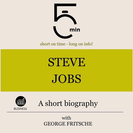 Steve Jobs: A short biography - cover