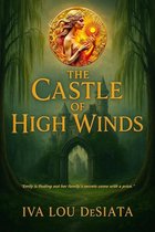 The Castle of Book Series 1 - The Castle of High Winds
