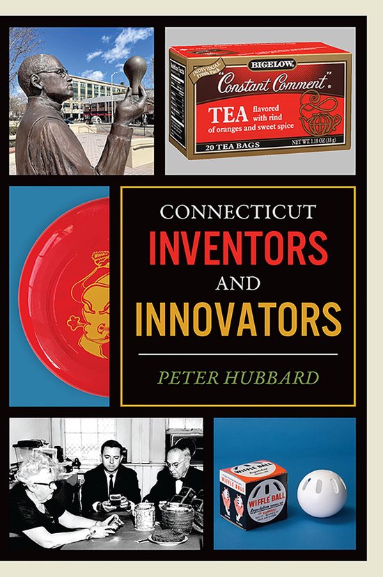 Connecticut Inventors and Innovators - cover