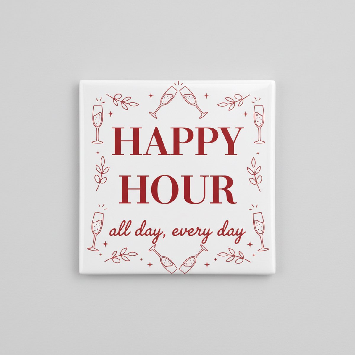 Nevolis “Happy Hour All Day Every Day” Tegel – Stijlvolle 15×15 cm Keramische Cocktail & Bar Wanddecoratie Cadeau Multi Color